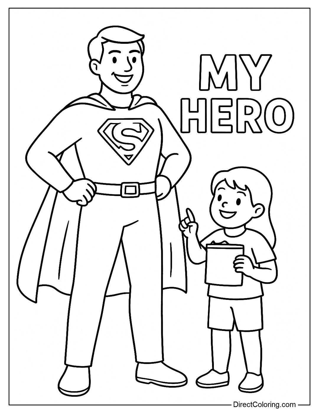 Coloring page of dad in a superhero costume, cape fluttering in the wind, with the words My Hero
